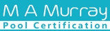 M A Murray Pool Certification - Swimming Pool Safety Inspections