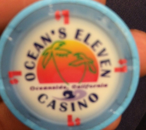 Ocean's Eleven Casino - Oceanside, CA
