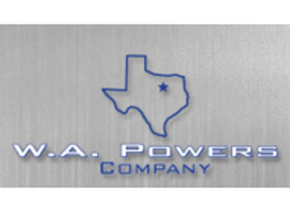 W A Powers Company - Fort Worth, TX