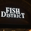 Fish District - Seafood Restaurants