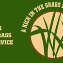 A Kick in the Grass Lawn Service - Lawn Maintenance