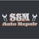 S & M Auto Repair And Towing