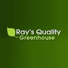 Ray's Quality Greenhouse