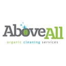 Above All Organic Cleaning Services - Janitorial Service