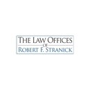 The Law Offices Of Robert F. Stranick - Insurance Attorneys