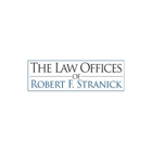 The Law Offices Of Robert F. Stranick