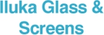 Iluka Glass And Screens - Security Doors, Windows & Equipment