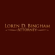 Loren D. Bingham Attorney