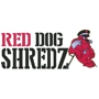 Red  Dog Shredz