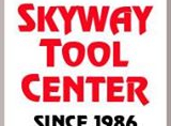 Skyway Tool Center - Chico, CA