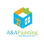 A & A Painting and Beyond Inc