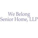 We Belong Senior Home, LLP - Assisted Living & Elder Care Services