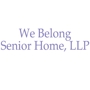 We Belong Senior Home, LLP