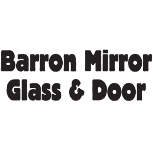 Barron Mirror Glass & Door - Chesterfield, MO