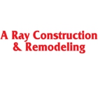 A Ray Construction & Remodeling