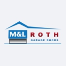 M&L Roth Garage Doors - Garage Doors & Openers