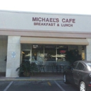 Michaels Cafe - American Restaurants
