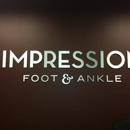 Impression Foot & Ankle - Physicians & Surgeons, Podiatrists