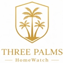 Three Palms HomeWatch Services - Sitting Services