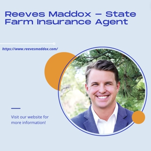 Reeves Maddox - State Farm Insurance Agent - Colorado Springs, CO