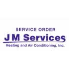 JM Services Heating And Air Conditioning Inc.