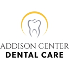 Addison Center Dental Care