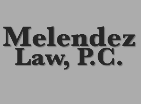 Melendez Law PC - Houston, TX