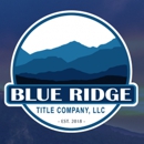 Blue Ridge Title Company LLC - Real Estate Title Service