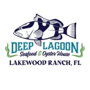 Deep Lagoon Seafood & Oyster House - Fish & Seafood Markets