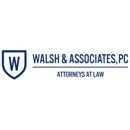 Walsh & Associates, PC - Accident & Property Damage Attorneys