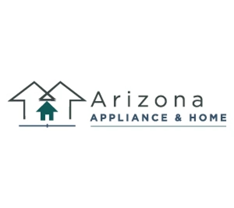 Arizona Appliance & Home - Tucson, AZ