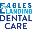 Eagles Landing Dental Care - Dentists