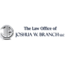 The Law Office of Joshua W. Branch - Civil Litigation & Trial Law Attorneys