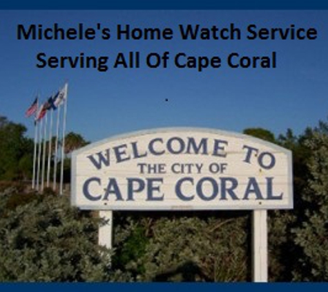 Michele's Home Watch Service - Cape Coral, FL