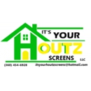 It's Your Houtz Screens - Door & Window Screens