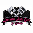 Lancaster Auto Care & Customs - Auto Repair & Service