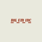 Dig Em Inc