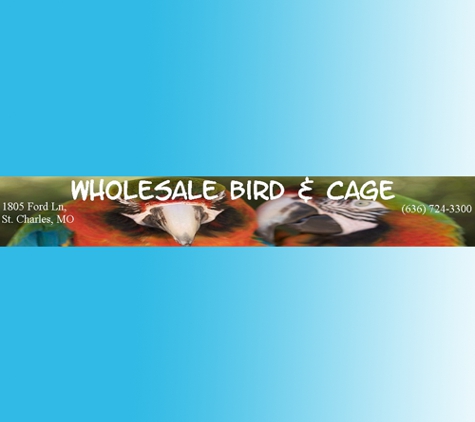 Wholesale Bird and Cage - Saint Charles, MO