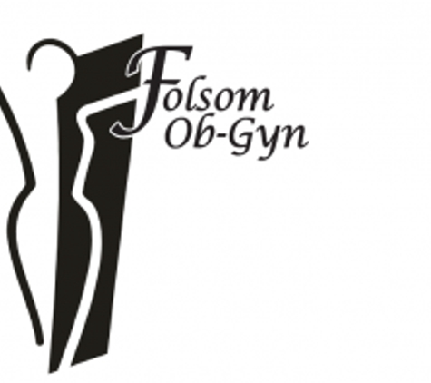 Folsom OB-GYN - Folsom, CA. Folsom OB/GYN