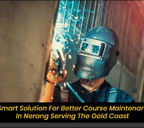 ASAP Welding Repairs and Maintenance - Nerang, QLD. A Smart Solution For Better Course Maintenance In Nerang Serving The Gold Coast