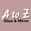 A To Z Glass & Mirror Company gallery