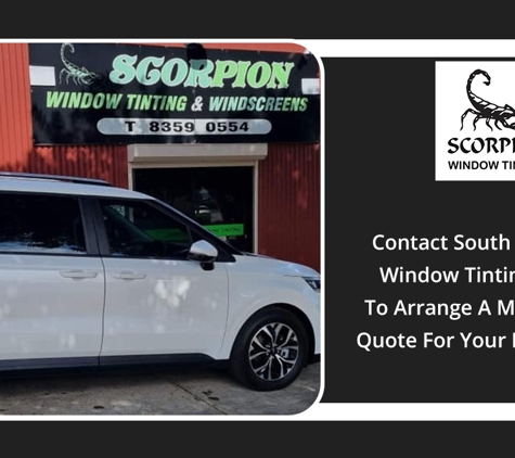 Scorpion Window Tinting - Enfield, SA. Contact South Australia's Window Tinting Experts To Arrange A Measure And Quote For Your Home Today