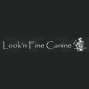 Look'n Fine Canine - Pet Grooming