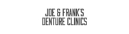 Joe & Frank's Denture Clinics - Dentists