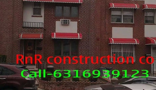 RnR Construction Co. - Brooklyn, NY