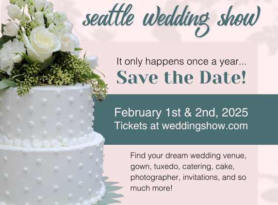 Seattle Wedding Show - Seattle, WA