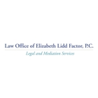 Law Office of Elizabeth Lidd Factor, P.C.