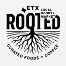 Rooted: ETX Local Goods + Market - Grocery Stores