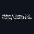 Michael R. Gomez, DDS - Dentists