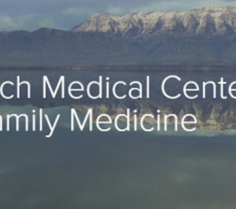 Wasatch Medical Center Family Medicine - Revere Health - Orem, UT